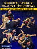 Derrubou, Passou & Finalizou Sem Kimono Com Fabiano Pega-Leve Scherner (Acesso Online)