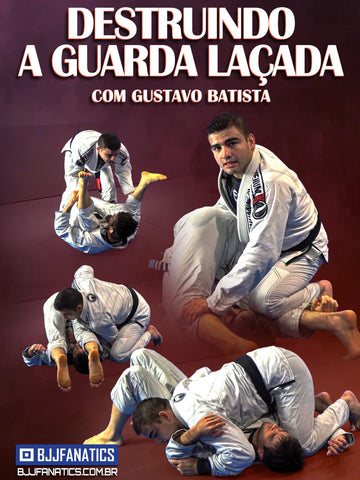 Destruindo A Guarda Laçada Com Gustavo Batista (Acesso Online)