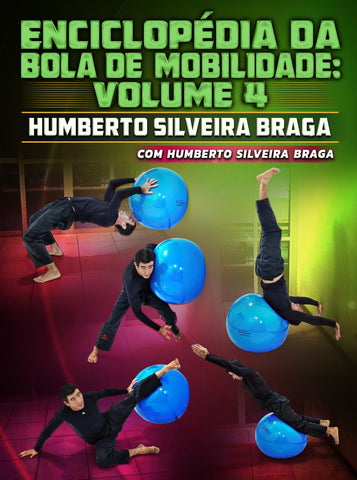 Enciclopédia Da Bola De Mobilidade Volume 4: Bola + Parede com Humberto Braga