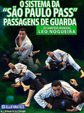 O Sistema Da “São Paulo Pass” - Passagens De Guarda Com Leonardo Nogueira (Acesso Online)