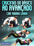 Crucifixo Do Básico Ao Avançado Com Thomas Lisboa (Acesso Online)