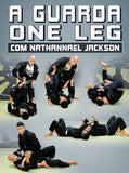 A Guarda One Leg com Nathannael Jackson